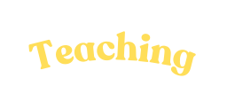 Teaching